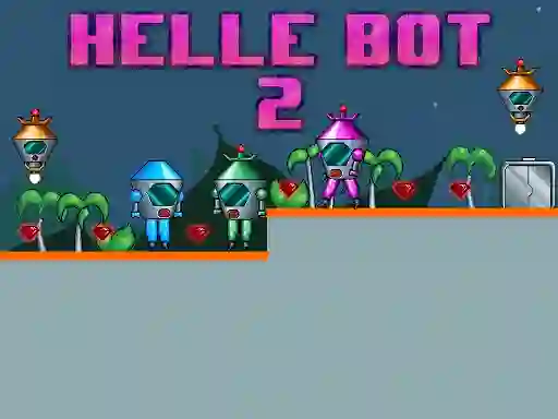 Helle Bot 2 — δωρεάν online παιχνίδι