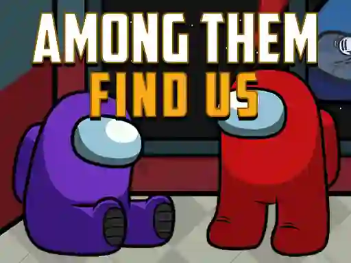 Among Them Find Us — δωρεάν online παιχνίδι