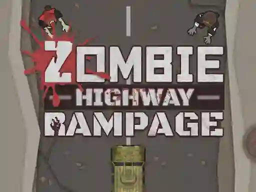 Zombie Highway Rampage — δωρεάν online παιχνίδι