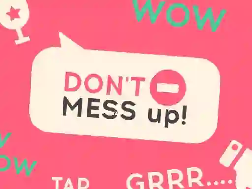 Don't Mess Up — δωρεάν online παιχνίδι