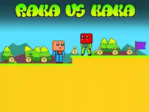 Raka vs Kaka — δωρεάν online παιχνίδι