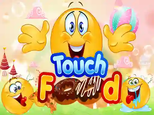 Touch Food — δωρεάν online παιχνίδι
