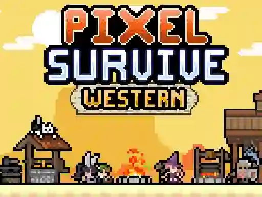 Pixel Survive Western — δωρεάν online παιχνίδι