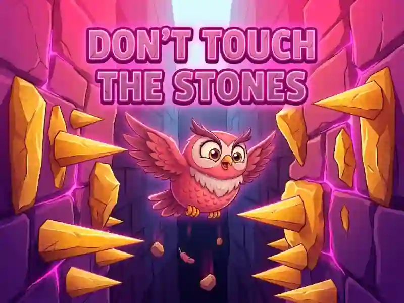 Don't Touch The Stones — δωρεάν online παιχνίδι