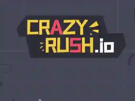 Crazy Rush.io — δωρεάν online παιχνίδι