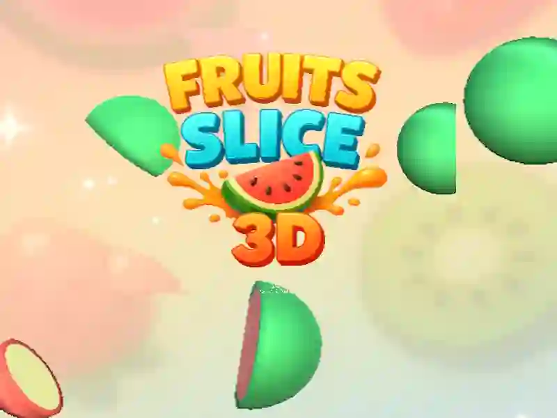 Fruit Slice 3D — δωρεάν online παιχνίδι