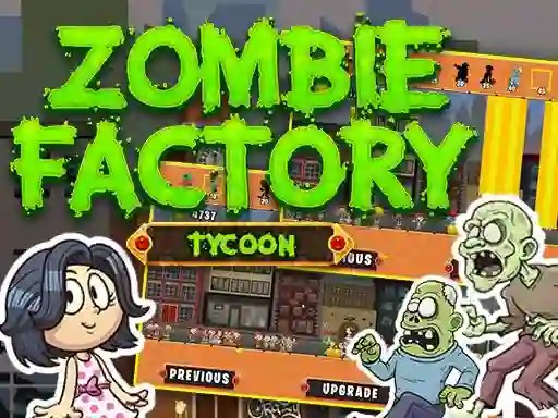 Zombie Factory Tycoon — δωρεάν online παιχνίδι