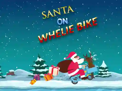 Santa On Wheelie Bike — δωρεάν online παιχνίδι