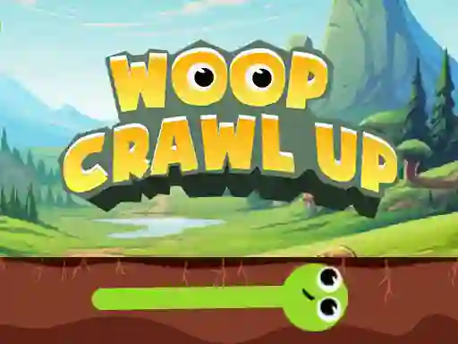 Woop Crawl Up — δωρεάν online παιχνίδι