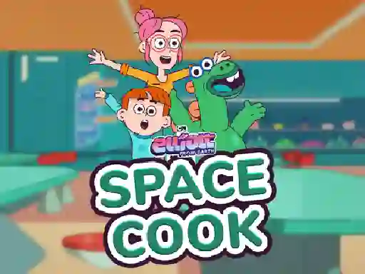 Elliott From Earth Space Cook — δωρεάν online παιχνίδι