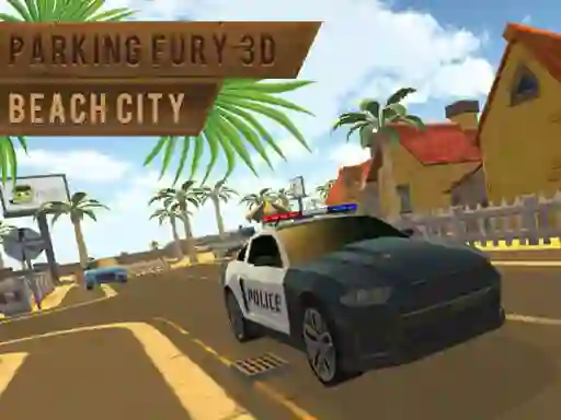 Parking Fury 3d: Beach City — δωρεάν online παιχνίδι