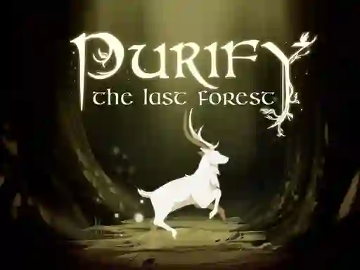 Purify the Last Forest — δωρεάν online παιχνίδι
