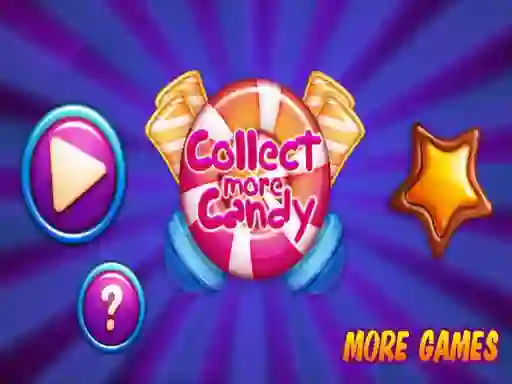 Collect More Candy — δωρεάν online παιχνίδι