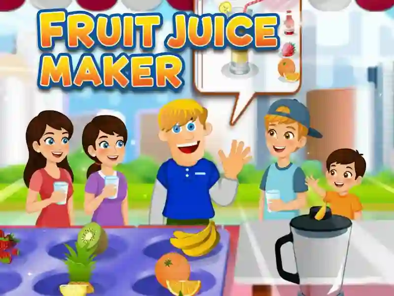 Fruit Juice Maker — δωρεάν online παιχνίδι