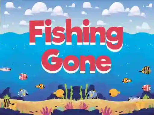 Fishing Gone — δωρεάν online παιχνίδι