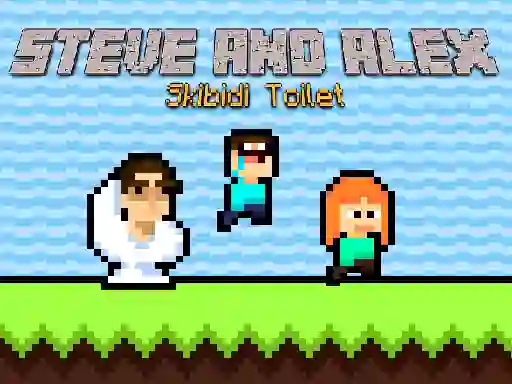 Steve and Alex Skibidi Toilet — δωρεάν online παιχνίδι