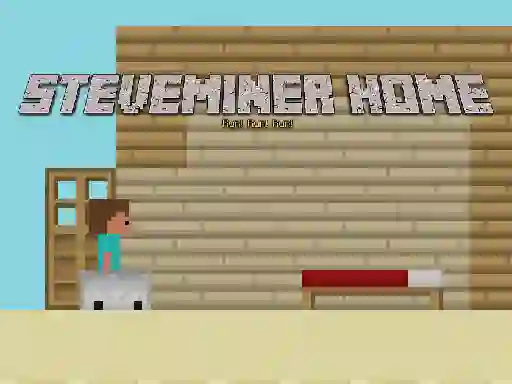 Steveminer Home — δωρεάν online παιχνίδι