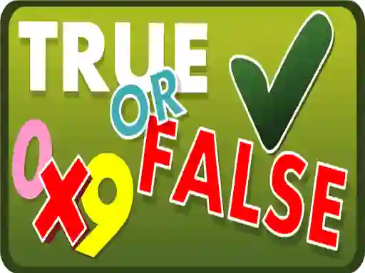 True or False — δωρεάν online παιχνίδι
