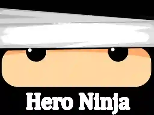 Hero Ninja — δωρεάν online παιχνίδι