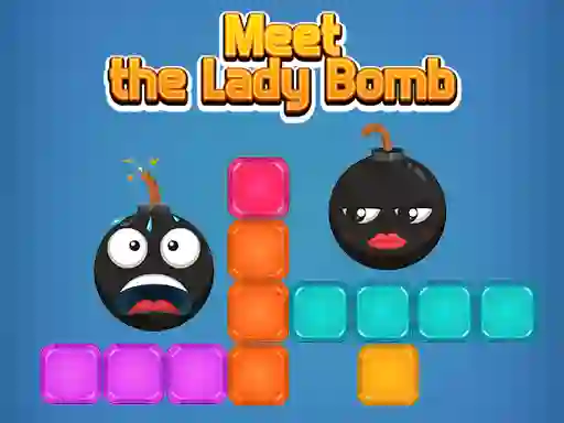 Meet The Lady Bomb — δωρεάν online παιχνίδι