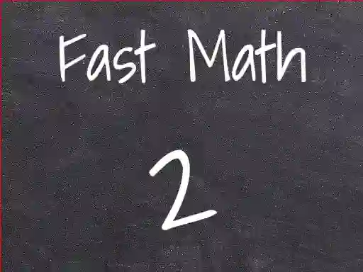 Fast Math 2 — δωρεάν online παιχνίδι
