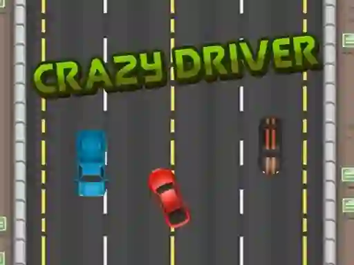 Crazy Driver — δωρεάν online παιχνίδι