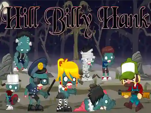 Hill Billy Hank — δωρεάν online παιχνίδι