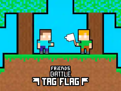 Friends Battle Tag Flag — δωρεάν online παιχνίδι