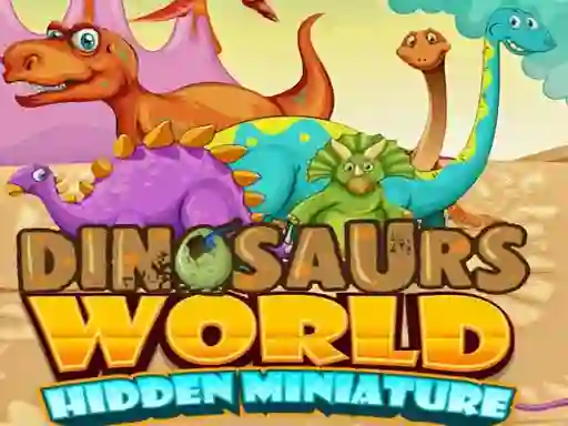 Dinosaurs World Hidden Miniature — δωρεάν online παιχνίδι