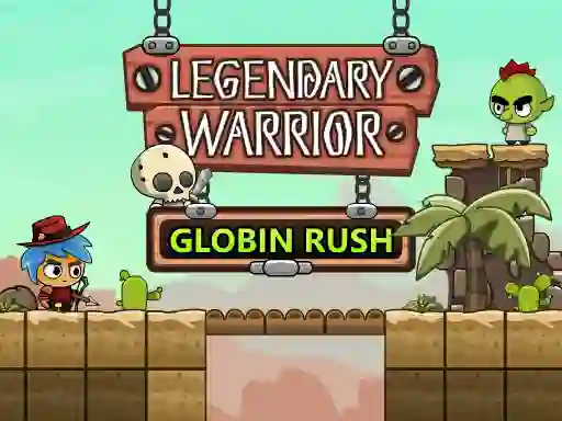 Legendary Warrior: Globin Rush — δωρεάν online παιχνίδι