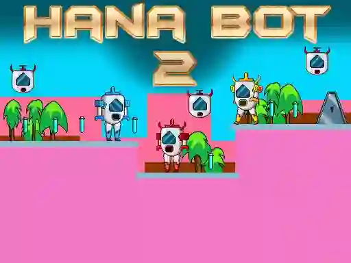 Hana Bot 2 — δωρεάν online παιχνίδι