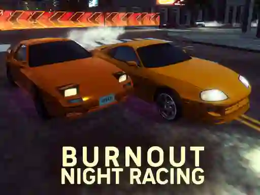 Burnout Night Racing — δωρεάν online παιχνίδι