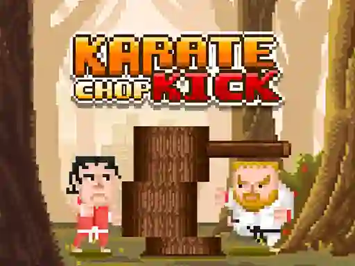 Karate Chop Kick — δωρεάν online παιχνίδι