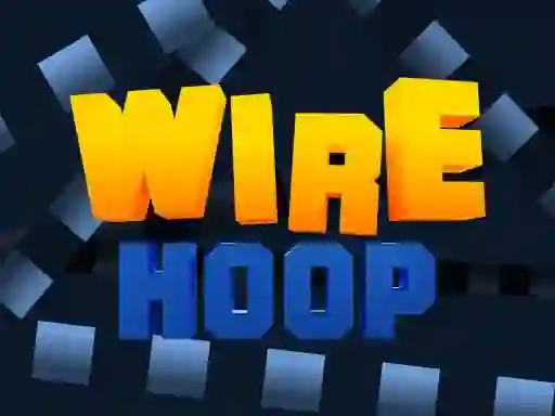 Wire Hoop — δωρεάν online παιχνίδι