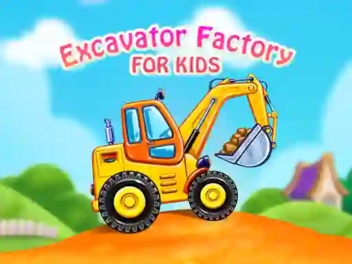 Excavator Factory For Kids — δωρεάν online παιχνίδι