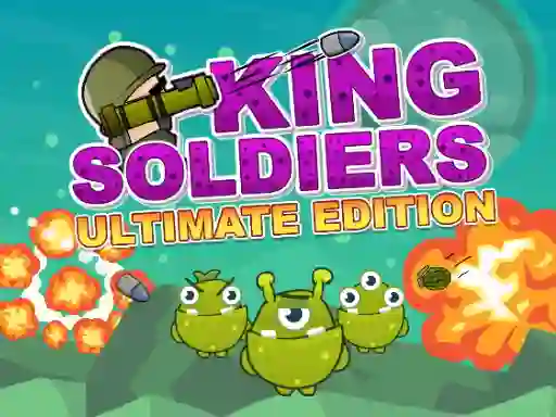 King Soldiers Ultimate Edition — δωρεάν online παιχνίδι