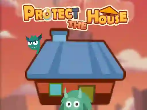 Protect The House — δωρεάν online παιχνίδι