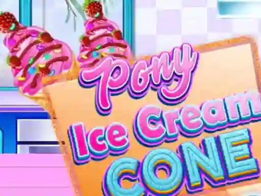 Pony Ice Cream Cone — δωρεάν online παιχνίδι