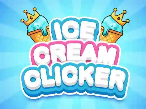 Ice Cream Clicker — δωρεάν online παιχνίδι