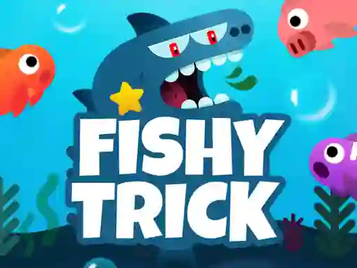 Fishy Trick — δωρεάν online παιχνίδι