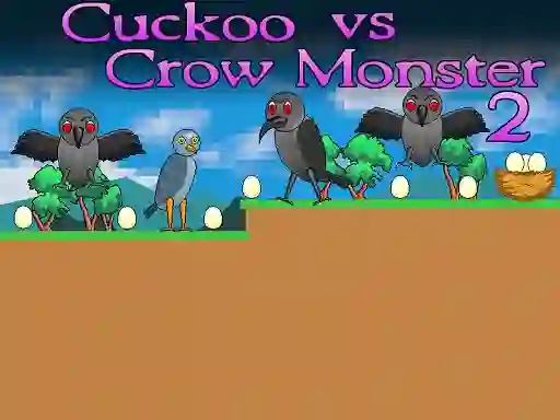 Cuckoo vs Crow Monster 2 — δωρεάν online παιχνίδι