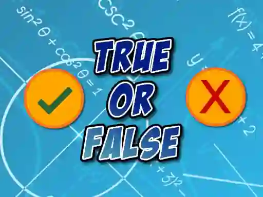 True Or False — δωρεάν online παιχνίδι