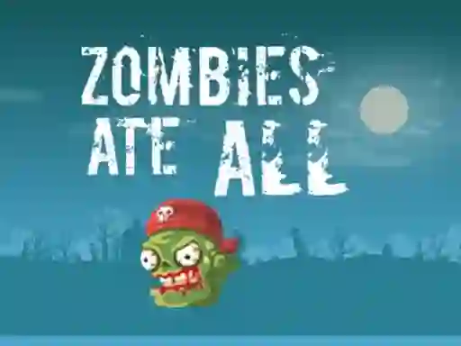 Zombies Ate All — δωρεάν online παιχνίδι