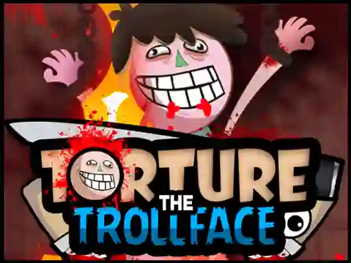 Torture the Trollface — δωρεάν online παιχνίδι