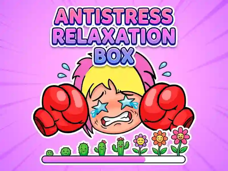 Antistress Relaxation Box — δωρεάν online παιχνίδι