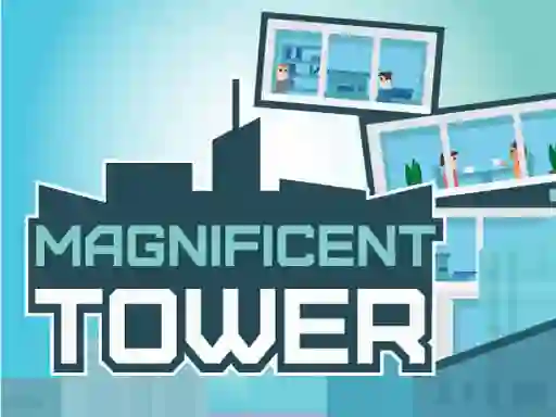 Magnificent Tower — δωρεάν online παιχνίδι