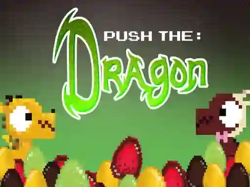 Push the Dragon — δωρεάν online παιχνίδι