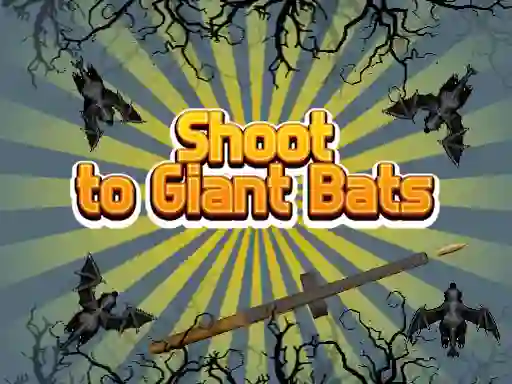 Shoot To Giant Bats — δωρεάν online παιχνίδι