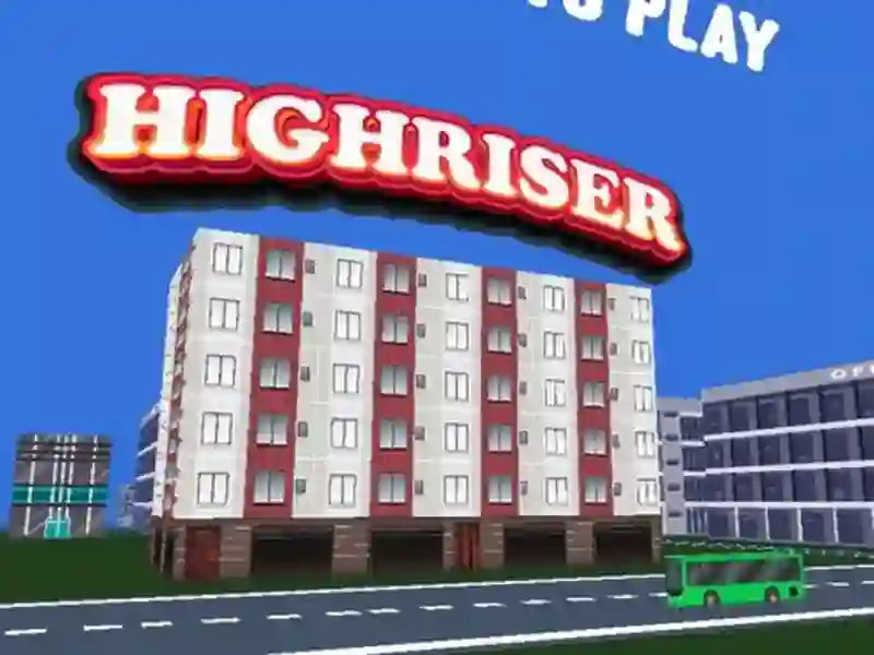 Highriser — δωρεάν online παιχνίδι