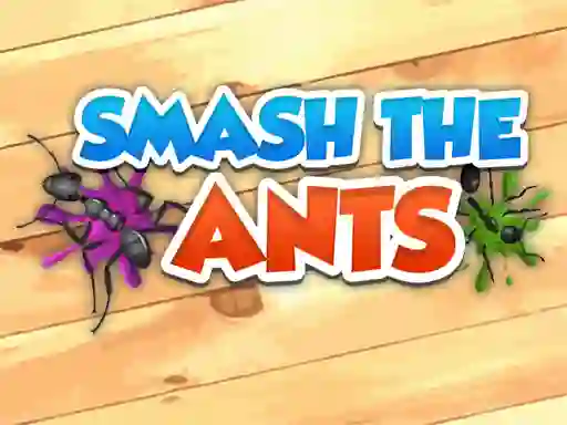 Smash The Ants — δωρεάν online παιχνίδι